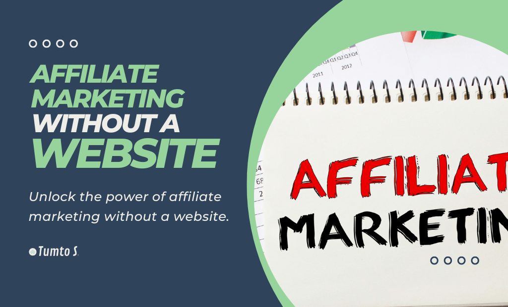 Affiliate Marketing Without a Website - Featured Image.